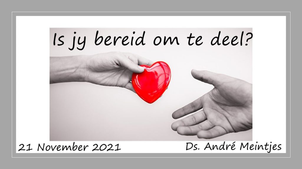Is jy bereid om te deel?