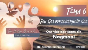 Die Heilige Gees wil jou geloofsekerheid gee (Erediens 5 Junie 2022)