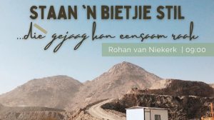 Staan 'n bietjie Stil
