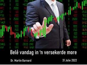 Belê vandag in 'n versekerde more (Erediens 31 Julie 2022)