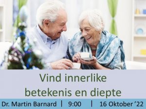 Vind innerlike betekenis en diepte (Erediens 16 Oktober 2022)