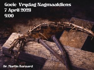 Nagmaaldiens (7 April 2023)