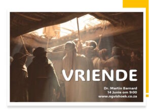 Vriende (Erediens 14 Junie 2026)