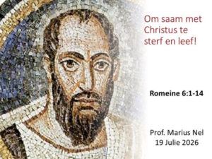Om saam met Christus te Leef en Sterf!